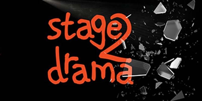 Stage 2 Drama – Our May 25 Production Finalised